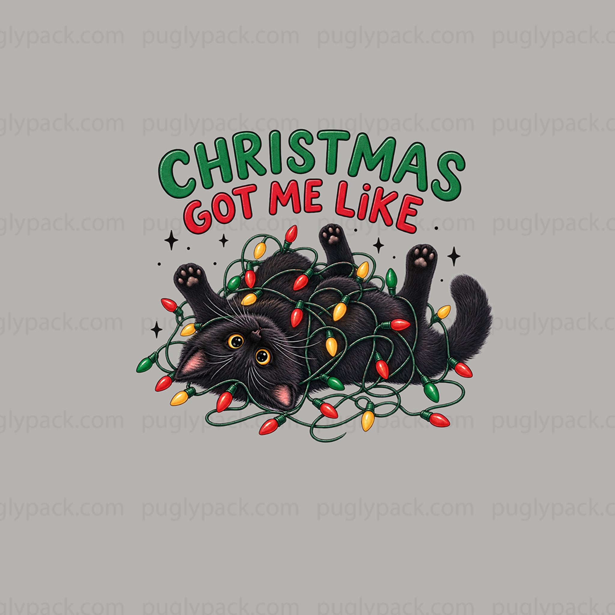 A festive graphic design featuring a black cat tangled in Christmas lights with the text 'CHRISTMAS GOT ME LIKE' above it, shown on a light gray background with repeated 'puglypack.com' watermarks.
