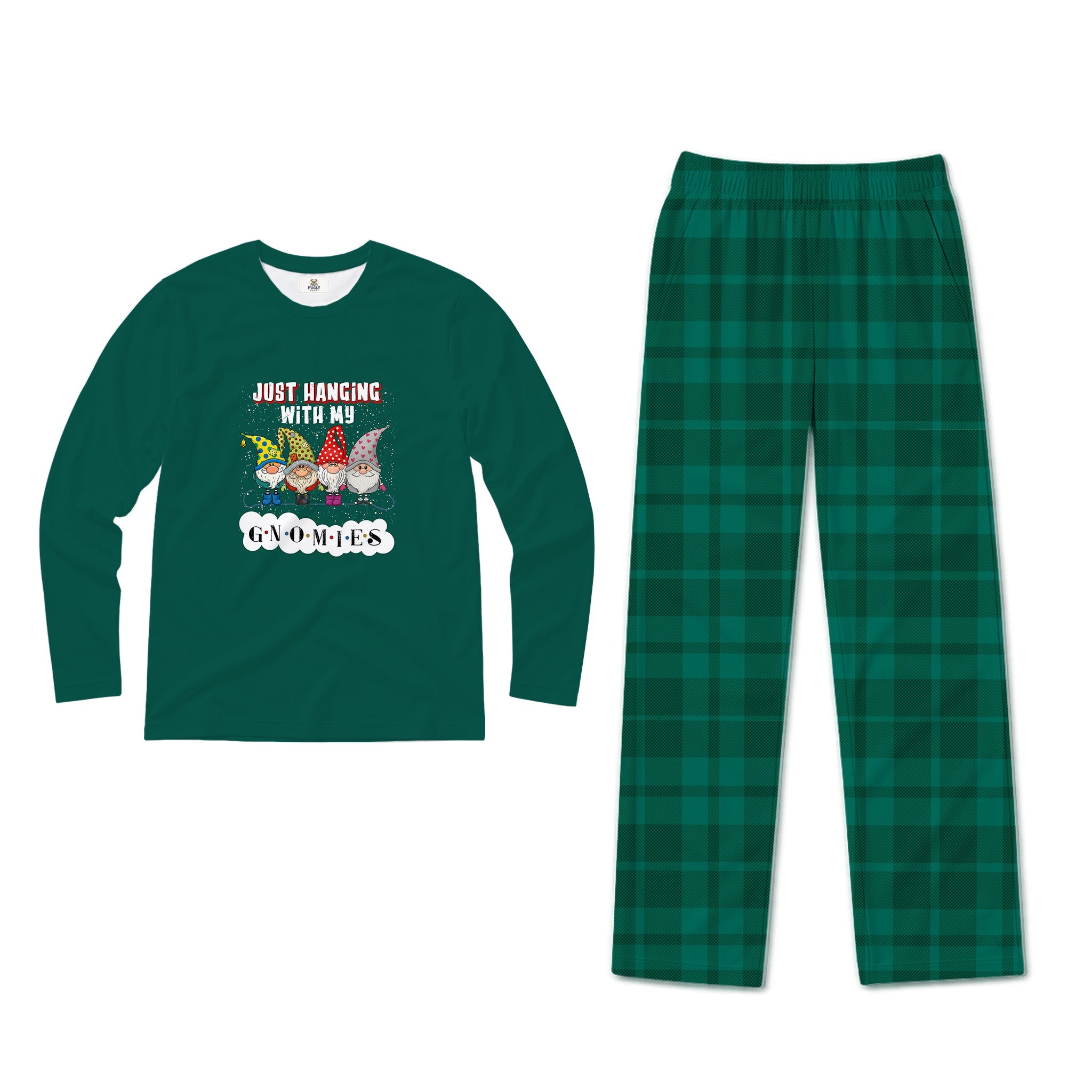 A two-piece holiday pajama set on a White background, featuring a dark Green long-sleeve shirt with a gnome graphic and the text 'JUST HANGING WITH MY Gnomes' and matching dark Green plaid pants.